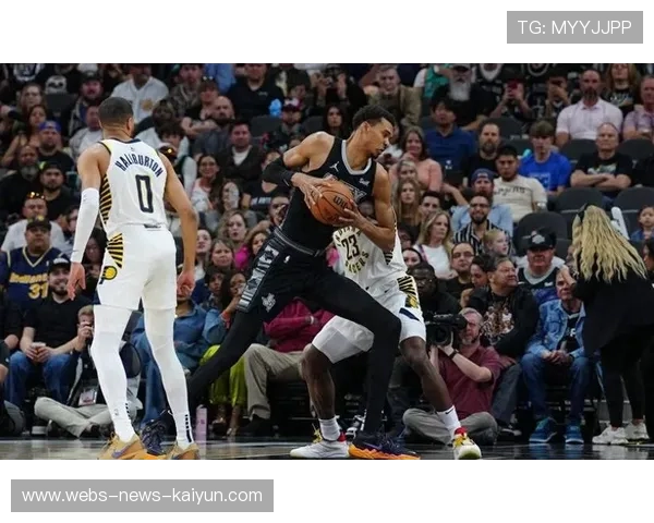 马刺新星频现精彩表现,球队未来可期,马刺新成员